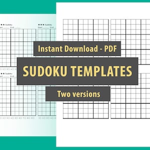 May include: Two printable Sudoku templates in black and white. The templates are labeled "Sudoku" with "Start" and "End" lines. The text "Instant Download - PDF" and "Sudoku Templates" is in a gray box with yellow text. The text "Two versions" is in a gray box with white text.