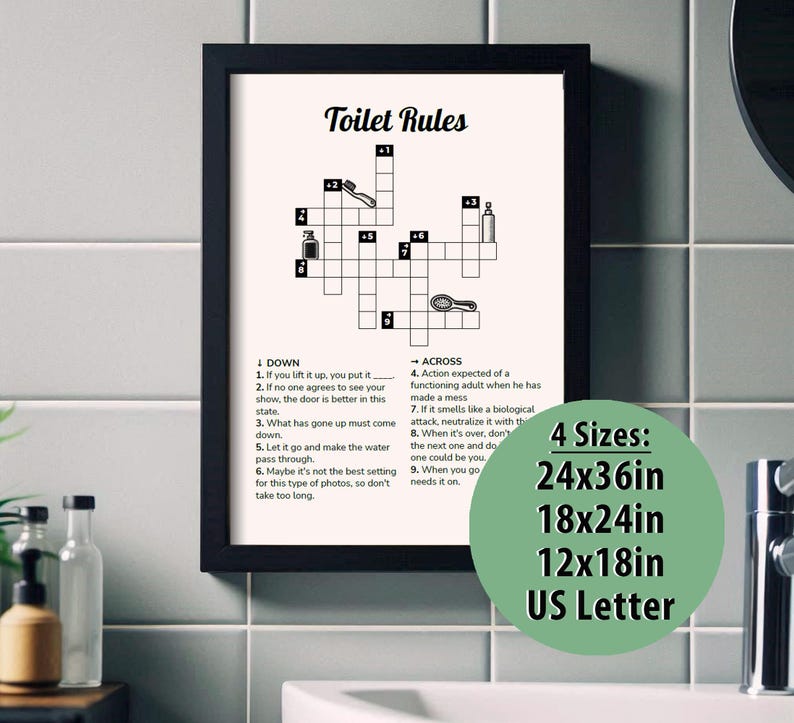 A bathroom game to not let anyone get bored in your bathroom with this crossword puzzle about toilet rules. A funny bathroom decoration that reminds everyone to wash their hands, replace the paper... and seven basic rules. This easy crossword game is a great way to reinforce good hygiene habits while adding a decorative touch.

Download, print this toilet poster and decorate your guest bathroom today.