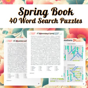 May include: A colorful book cover with the title "Spring Book 40 Word Search Puzzles". The cover features a floral design with pink and white flowers. The book is designed for word search puzzles.