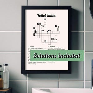 A bathroom game to not let anyone get bored in your bathroom with this crossword puzzle about toilet rules. A funny bathroom decoration that reminds everyone to wash their hands, replace the paper... and seven basic rules. This easy crossword game is a great way to reinforce good hygiene habits while adding a decorative touch.

Download, print this toilet poster and decorate your guest bathroom today.
