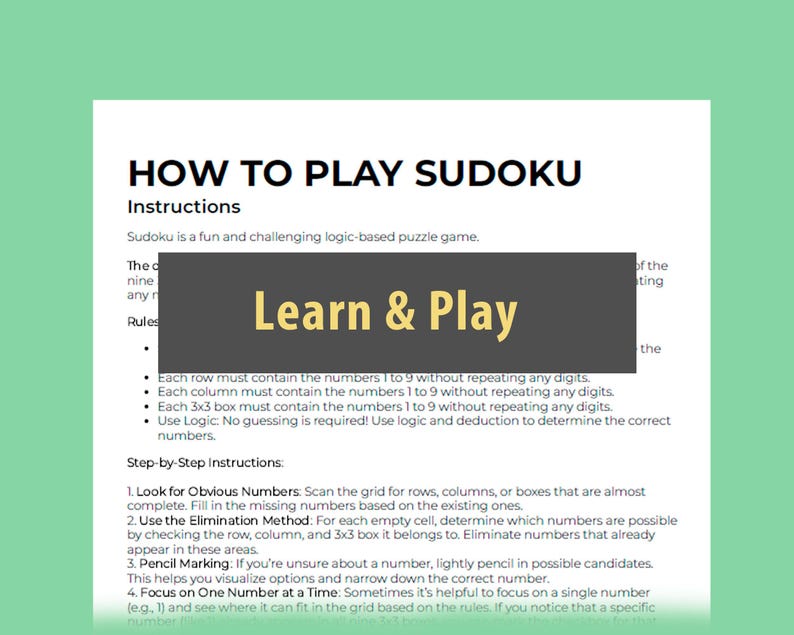 ✔ 5,000 Sudokus, guaranteeing hours of entertainment.
✔ Each Sudoku has only one possible solution.
✔ Track your solving time to challenge yourself.
✔ Easily identify completed number sets.
✔ Clear and elegant design.
✔ 3 Difficulty Levels – Suitable for beginners, enthusiasts, and experts alike.
✔ Printable Sudoku book, ideal for use at home, in the classroom, or while traveling.
✔ Two files: Standard US-Letter (8.5in x 11in) and A4 Paper.
✔ 4 Sudokus per page.
✔ Easy-to-read