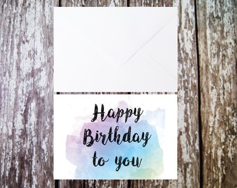Printable Happy Birthday Card, Diy Birthday Card, Birthday Card Download, Happy Birthday to you Card, Greetings Card Download, Diy Card