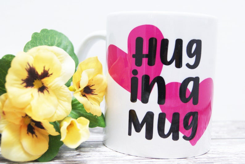 Hug in a Mug, Hug Cup, Hug Coffee Mug, Thoughtful Gift, Gift for Friend, Tough Time Gift, Mum Mug, Mum Gift, Cuddle Mug, Mothers Day Mug image 4