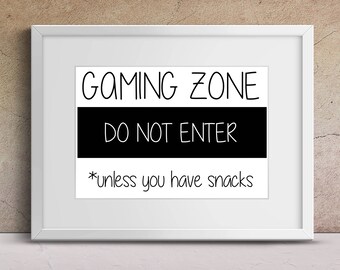 Gamer Art, Gaming Zone Do Not Enter, Bedroom Print, Gaming Room Art, Fun Kids Bedroom Print, Game Room wall art, Game Quote, Video Game art