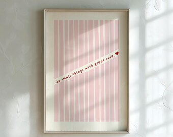 PHYSICAL PRINT Do Small Things With Great Love Quote Striped Wall Art Bold Typography Living Room Kitchen Home Office UNFRAMED