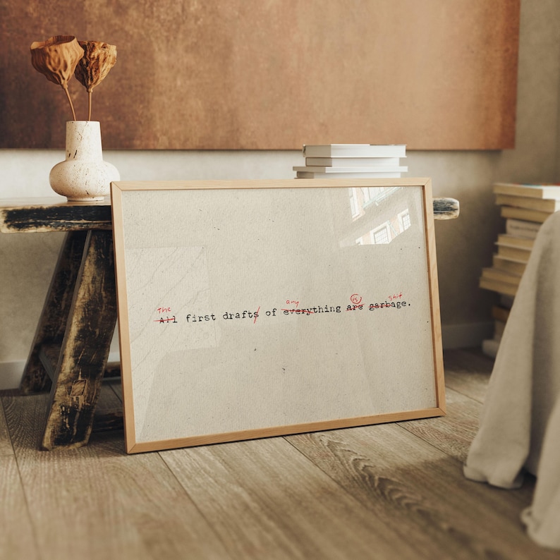 The First Draft Of Anything Is Shit Quote Print Writing Wall Art Afdrukbare digitale download afbeelding 5