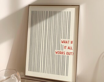 What If It All Works Out Quote Print Line Art Wall Decor Red Typography Positive Mindset Home Office Bedroom Sign Digital Download