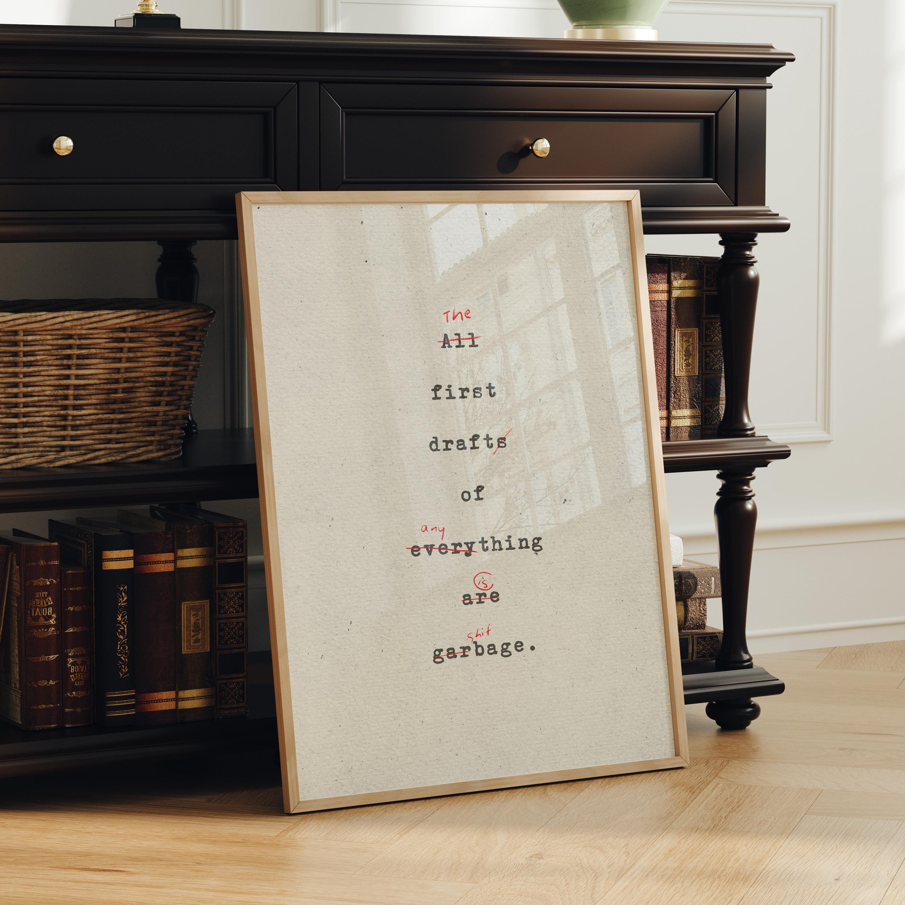 PHYSICAL PRINT Ernest Hemingway Quote the First Draft of Anything is ...