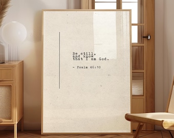Wees stil en weet dat ik God ben Psalm 46 10 Bijbelvers afdrukken christelijke muurkunst verticale afdrukbare digitale download