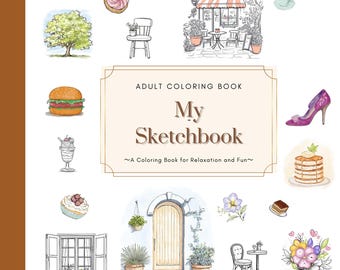 50 Hand-Drawn Adult Coloring Pages - Printable PDF |My Sketchbook |