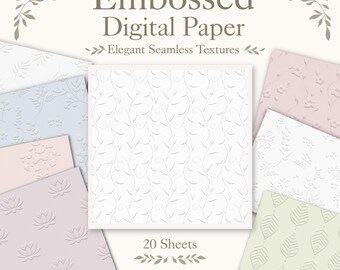 Embossed Digital Paper, 20 Seamless Botanical Textures, Elegant Floral & Leaf Patterns, Scrapbook Paper, Wedding Card, Planner Backgrounds