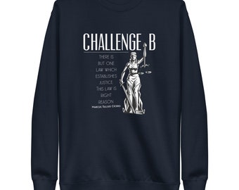 Mock Trial : Challenge B Unisex Premium Sweatshirt