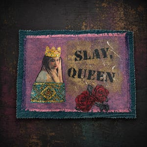Slay Queen Mixed Media Patch, Large Art Appliqué, Hand Painted Embroidered Statement Patch