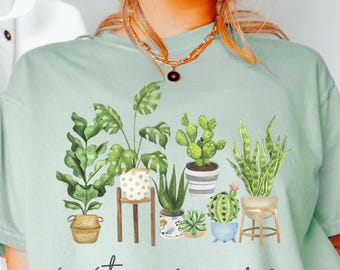 Just One More T-Shirt, Gift For Gardeners, Botanical Shirt, Gardening Shirt, Plant Mom, Nature Lover Gift, Houseplant Tee, Ladies Sweatshirt