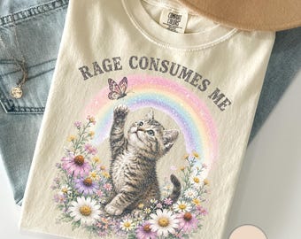 Vintage-T-Shirt „Rage Consumes Me“, lustiges Katzen-T-Shirt in Wohlfühlfarben, ironisches Meme-T-Shirt, florales Kätzchen-Regenbogen-Top, sarkastisches Geschenk für mentale Gesundheit