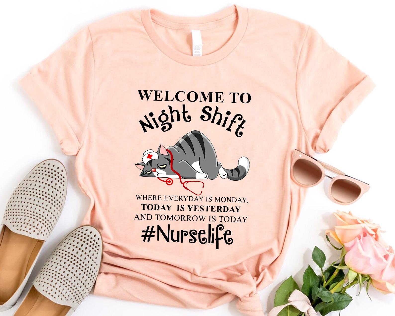 Funny Night Shift Nurse Shirt – Welcome to Night Shift Cat Tee, # ...