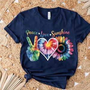 Peace Love Sunshine Shirt - Tie Dye Hand Heart Flower Tee - Colorful Hippie Vibes Graphic T-Shirt - Boho Summer Festival Top