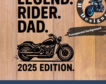 Diseño de camiseta de papá motociclista legendario, edición 2025, regalo para papá primerizo, imágenes de motocicletas SVG, PNG, JPG, PDF y EPS, arte imprimible para el Día del Padre, archivo vectorial de motociclista