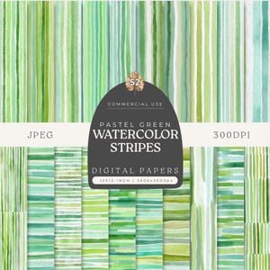 May include: A collection of pastel green watercolor stripe digital papers. The image features various shades of green stripes, with the text "PASTEL GREEN WATERCOLOR STRIPES" and "DIGITAL PAPERS". The papers are 12x12 inches and 300 DPI.