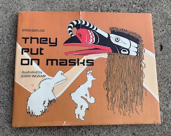 1974 Vintage “They Put on Masks” Children’s Book