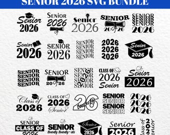 Senior 2026 Svg Bundle | Graduation Shirt Design for Cricut | Class of 2026 Svg | Senior Mom and Family Svg Png Dxf Eps Files