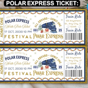 May include: Two Polar Express tickets with gold borders and festive designs. Each ticket features text including "Polar Express," "North Pole Ticket," and "Train Ride." The tickets have a blue train illustration and the date "DEC 25."