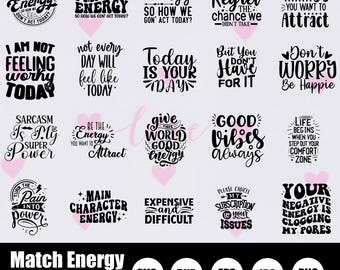 Match Energy SVG Bundle | Trendy Woman Shirt Designs (Digital Download)