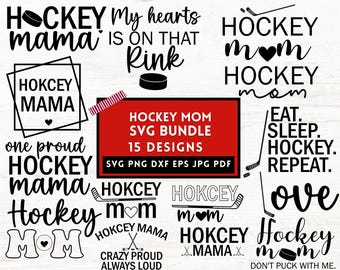 Hockey Mom Svg, Hockey Mom Png, Sports Mom Svg, Mom Shirt Svg, Hockey Mom Gift, Hockey Mom Design, Hockey Player Svg, Hockey Lover