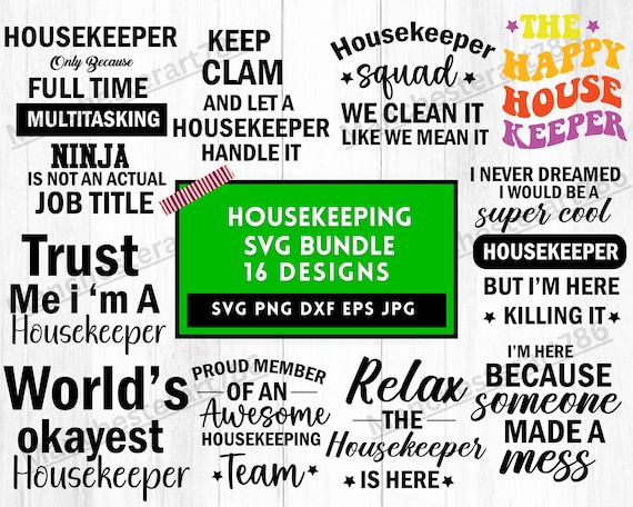 Housekeeping Svg, Housekeeping Png, Housekeeping Shirt, Housekeeping Gifts, T Shirt Design, Cleaning Service, Svg File, Cleaning Svg