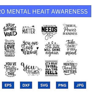 Mental Health Awareness SVG Bundle | Self Care Quote svg | Wellness png | Mental Health cut files | dxf eps png jpg svg pack