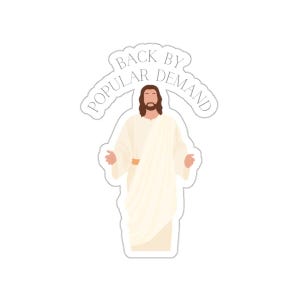 Back By Popular Demand Sticker