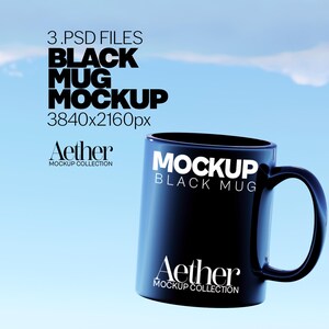 Può includere: Una tazza nera con un manico curvo, con il testo "MOCKUP BLACK MUG" in bianco. L'immagine include anche il testo "3.PSD FILES BLACK MUG MOCKUP 3840x2160px" e "Aether MOCKUP COLLECTION" in bianco.