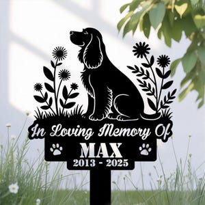 Personalized Dog Memorial Stake, Dog Grave Marker, Cocker Spaniel Dog Garden Sign, Dog Loss Metal Stake, Remembrance Stake