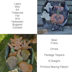 Aged Fall and Halloween Sugar Cookies, Primitive Bowl Fillers, Ornaments, Tucks, Cupboard Dolls - E Pattern