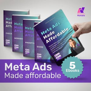 May include: Five ebooks titled "Meta Ads Made Affordable" with a purple background and a teal circle with the text "5 Ebooks" in white. The ebooks are stacked on top of each other and the top ebook is being held by a hand. The top ebook has a blue and white circular pattern with the text "Master Meta Ads and run campaigns. Step-by-step guidance, practical exercises, and powerful tools to plan, create, and optimize effects."