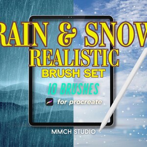 May include: A digital tablet displaying a graphic for a set of 10 realistic rain and snow brushes for Procreate. The graphic features a blue background with rain and a white background with snow. The text "RAIN & SNOW REALISTIC BRUSH SET 10 BRUSHES for procreate" is displayed on the tablet. The text "MMCH STUDIO" is displayed at the bottom of the tablet.