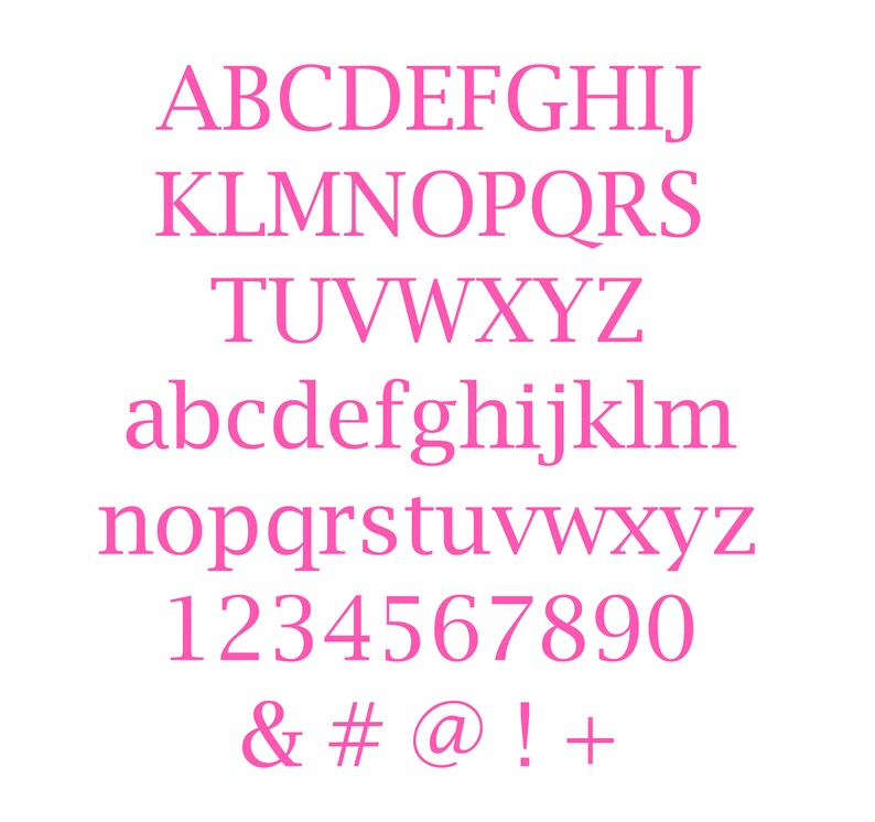 May include: A pink font, including uppercase and lowercase letters, numbers, and symbols, is presented against a white backdrop. The typeface is a serif style. The characters are neatly arranged in rows for easy reference.