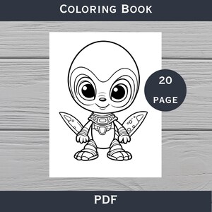 May include: A black and white coloring book with the text "COLORING BOOK" at the top and "PDF" at the bottom. The coloring book features a cartoon alien with large eyes and a detailed outfit. A circular graphic indicates the book has 20 pages.