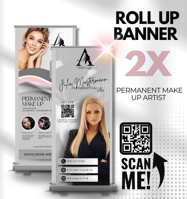 May include: Two roll-up banners with the text "ROLL UP BANNER" and "PERMANENT MAKE UP ARTIST". The banners feature a woman's portrait, a logo, and the name "Julia Mustermann, Permanent Make up Artist". A QR code and "SCAN ME!" are also displayed.