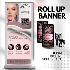 Może przedstawiać: Baner rolowany z napisem "PERMANENT MAKE UP" i twarzą kobiety. Baner zawiera również kod QR, tekst "ROLL UP BANNER" i dwa ekrany smartfonów. Baner promuje usługi makijażu permanentnego.