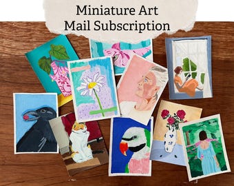 Miniature Art Mail Subscription, Original Hand-Painted Artwork, Monthly Art Club, ACEO