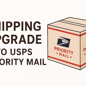 Shipping Upgrade - USPS Priority Mail