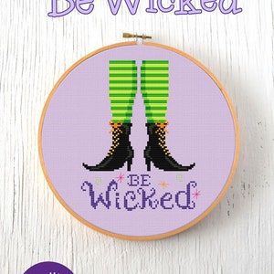 PDF Pattern Be Wicked Cross Stitch Pattern, Halloween Cross Stitch Pattern, Witch Cross Stitch Pattern, Autumn Cross Stitch image 1