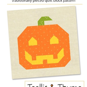 May include: A quilt block pattern for a Jack O'Lantern, traditionally pieced. The pattern is for 6-inch and 12-inch blocks. The design features a pumpkin with a smiling face and a green stem. The pattern is by Trellis & Thyme.