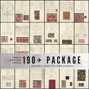 May include: A collection of vintage textile design studies. The image features multiple pages with detailed illustrations of floral and geometric patterns, along with handwritten notes. The text "French Weaving Course 190+ Package Historic Loom Pattern Studies" is visible.
