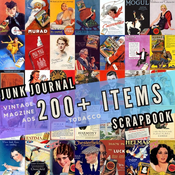 200+ Vintage Magazine Advertisements - Tobacco / Junk Journal & Scrapbook