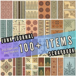 Op de afbeelding: Een verzameling Victoriaanse patronen en scrapbook-elementen. De afbeelding toont verschillende ontwerpen in bruin, groen en blauw, met bloemen- en geometrische motieven. Tekst luidt "Junk Journal 100+ Items Scrapbook Victorian Patterns."