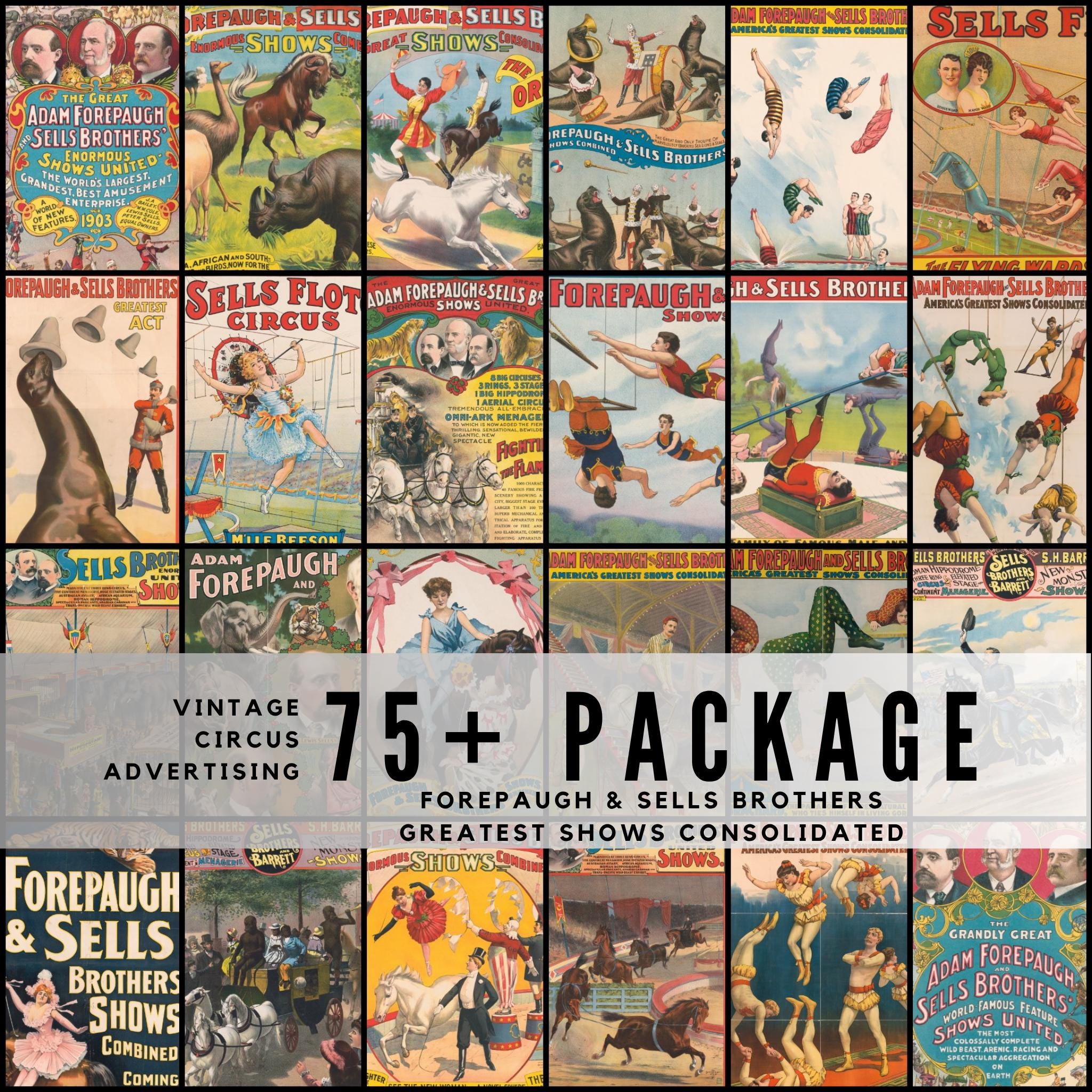 75+ Forepaugh & Sells Brothers Circus Advertisements, Vintage