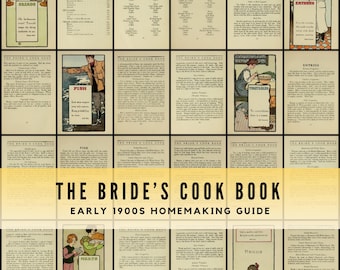 The Bride’s Cook Book (1915) – Vintage Recipes, Homemaking Tips & Marriage Wisdom  Edwardian-Era Digital PDF Download