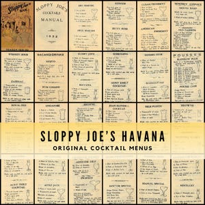 Peut inclure: Un menu de cocktails vintage du Sloppy Joe's Bar à La Havane, présentant des recettes de boissons classiques. Le menu est imprimé sur du papier vieilli et comprend une variété de cocktails, tels que le Manhattan et le Mojito.